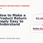 How to Make a Product Return Reply Easy to Understand