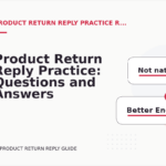 Product Return Reply Practice: Questions and Answers