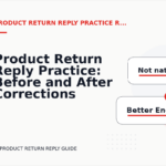 Product Return Reply Practice: Before and After Corrections